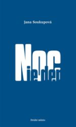 Noc je den Noc je den