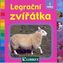 Legrační zvířátka - 3 roky - Leporela pro děti Legrační zvířátka - 3 roky