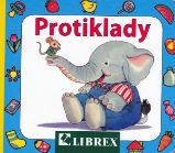 Protiklady - leporelo - Leporela pro děti Protiklady - leporelo