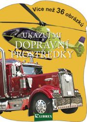 Ukazuj mi dopravní prostředky Ukazuj mi dopravní prostředky