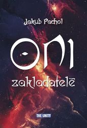 Oni zakladatelé - Jakub Pachol - Detektivky a napětí Oni zakladatelé