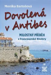 Dovolená v Antibes - Milostný příběh z francouzské riviéry