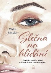 Slečna na hlídání - Emočně a eroticky nabité milostné drama, které vás nepustí