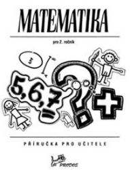 Matematika 2 - Příručka pro učitele Matematika 2 - Příručka pro učitele