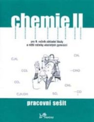 Chemie II - Pracovní sešit - Ivo Karger,Danuše Pečová,Pavel Peč - Chemie Chemie II - Pracovní sešit