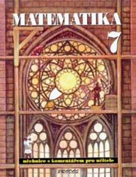 Matematika 7 - S komentářem pro učitele - kolektiv autorů,Josef Molnár,Hana Lišková - 7. třída Matematika 7 - S komentářem pro učitele
