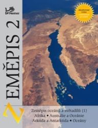 Zeměpis 2 - S komentářem pro učitele - Zeměpis oceánů a světadílů 1 - Jaromír Demek - Zeměpis Zeměpis 2 - S komentářem pro učitele - Zeměpis oceánů a světadílů 1