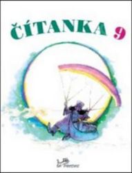 Čítanka 9 - Dagmar Dorovská,Vlasta Řeřichová - Učebnice a jazyky Čítanka 9