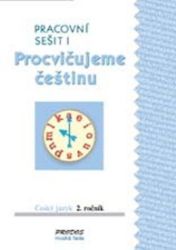 Procvičujeme češtinu 2 – Pracovní sešit 1 Procvičujeme češtinu 2 – Pracovní sešit 1