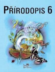 Přirodopis 6 - Jaroslav Jurčák - 6. třída Přirodopis 6