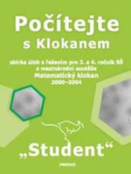 Počítejte s Klokanem (Student) - kolektiv autorů,Jaroslav Švrček,Pavel Calábek - Matematika pro 1. stupeň ZŠ Počítejte s Klokanem (Student)