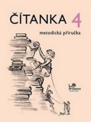 Čítanka 4 - metodická příručka - 4. ročník