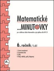 Matematické minutovky pro 6. ročník/ 1. díl - Miroslav Hricz - 6. třída Matematické minutovky pro 6. ročník/ 1. díl
