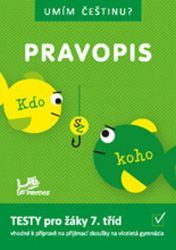Umím češtinu? – Pravopis 7