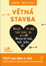Umím češtinu? - Větná stavba 5 - Hana Mikulenková,Jiří Jurečka - Český jazyk pro 5. třídu Umím češtinu? - Větná stavba 5