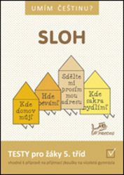Umím češtinu? - Sloh 5 - Hana Mikulenková,Jiří Jurečka - Český jazyk pro 5. třídu Umím češtinu? - Sloh 5