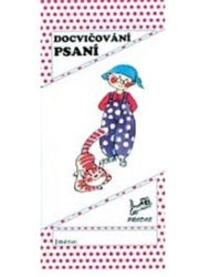 Docvičování psaní Docvičování psaní