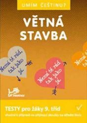 Umím češtinu? - Větná stavba 9 - Jiří Jurečka,Hana Mikulenková - Český jazyk pro 1. stupeň ZŠ Větná stavba 9