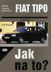Fiat TIPO 1/88 - 8/95 - Jak na to? - 14. Fiat TIPO 1/88 - 8/95 - Jak na to? - 14.