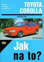 Toyota Corolla - 5/83 - 7/92 - Jak na to? - 55. Toyota Corolla - 5/83 - 7/92 - Jak na to? - 55.
