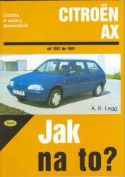 Citroën AX - Jak na to? 1987 - 1997 - 56. Citroën AX - Jak na to? 1987 - 1997 - 56.