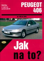 Peugeot 406 od 1996 - 2004 - Jak na to? - 74. Peugeot 406 od 1996 - 2004 - Jak na to? - 74.