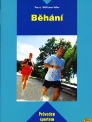 Běhání - průvodce sportem Běhání - průvodce sportem