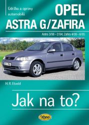 Opel Astra G/Zafira - 3/98 - 6/05 - Jak na to? - 62. Opel Astra G/Zafira - 3/98 - 6/05 - Jak na to? - 62.