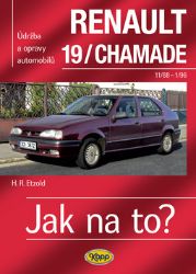 Renault 19/Chamade od 11/88 do 1/96 - Jak na to? - 9. - Hans-Rüdiger Etzold - Hobby Renault 19/Chamade od 11/88 do 1/96 - Jak na to? - 9.