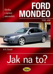 Ford Mondeo - 11/2000-4/2007 - Jak na to? - 85. - Hans-Rüdiger Etzold - Hobby Ford Mondeo - 11/2000-4/2007 - Jak na to? - 85.