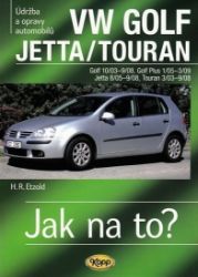 VW Golf V/Jetta/Touran - 2003-2008 - Jak na to? - 111. - Hans-Rüdiger Etzold - Hobby VW Golf V/Jetta/Touran - 2003-2008 - Jak na to? - 111.