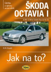 Škoda Octavia I/Tour • 8/96–10/10 • Jak na to? č. 60 Škoda Octavia I/Tour • 8/96–10/10 • Jak na to? č. 60