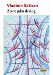 Život jako dialog