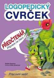 Logopedický Cvrček - Předčtenář - Zdeňka Koppová - Logopedie, grafomotorika Logopedický Cvrček - Předčtenář