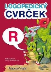 Logopedický Cvrček - R - Zdeňka Koppová - Učebnice pro 1. stupeň ZŠ Logopedický cvrček R