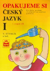 Opakujeme si český jazyk I Opakujeme si český jazyk I
