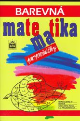 Barevná matematika pro prvňáčky Barevná matematika pro prvňáčky