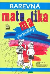 Barevná matematika pro páťáky Barevná matematika pro páťáky