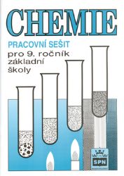 Chemie pro 9. ročník základní školy - Pracovní sešit - Petr Novotný - Učebnice a jazyky Chemie pro 9. ročník základní školy - Pracovní sešit