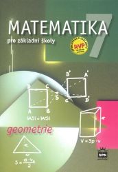 Matematika 7 pro základní školy - Geometrie Matematika 7 pro základní školy - Geometrie