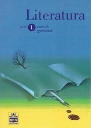 Literatura pro 1. ročník gymnázií - 2. vydání