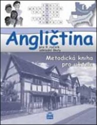 Angličtina pro 9 ročník ZŠ MP RVP - Marie Zahálková,Petr Kácha - Učebnice angličtiny Angličtina pro 9 ročník ZŠ MP RVP