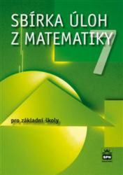 Sbírka úloh z matematiky 7 pro základní školy Sbírka úloh z matematiky 7 pro základní školy