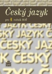 Český jazyk pro 4. ročník SOŠ