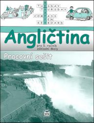 Angličtina pro 5. ročník základní školy - Pracovní sešit