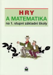 Hry a matematika na 1. stupni základné školy