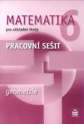 Matematika 6 pro základní školy - Geometrie - Pracovní sešit - Zdeněk Půlpán,Jitka Boušková - 6. třída Matematika 6 pro základní školy - Geometrie - Pracovní sešit