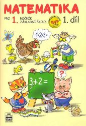 Matematika pro 1. ročník základní školy 1.díl