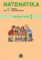 Matematika pro 5. ročník základní školy - Pracovní sešit 1