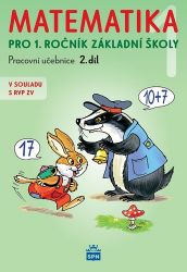 Matematika pro 1 ročník ZŠ 2.díl, pracovní učebnice (2. díl) Matematika pro 1 ročník ZŠ 2.díl, pracovní učebnice (2. díl)